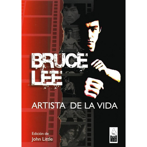 Bruce Lee, Artista De La Vida