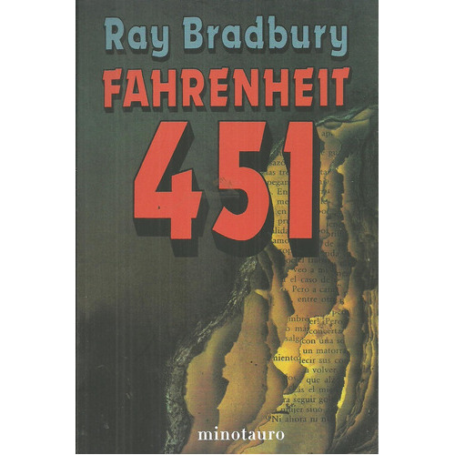 Fahrenheit 451, De Ray Bradbury. Editorial Minotauro, Edición 1 En Español