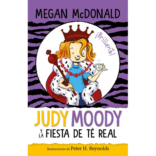 Judy Moody y la fiesta de té real, de MCDONALD, MEGAN. Serie Middle Grade Editorial ALFAGUARA INFANTIL, tapa blanda en español, 2021