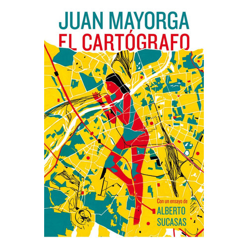 El Cartãâ³grafo, De Mayorga, Juan. Editorial Ediciones La Uña Rota, Tapa Blanda En Español