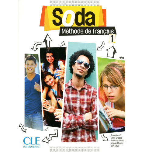 Soda 1 - Niveaux A1/A2 - Livre de l'élève + DVD, de Chapiro, Lucile. Editorial Cle, tapa blanda en francés, 2012