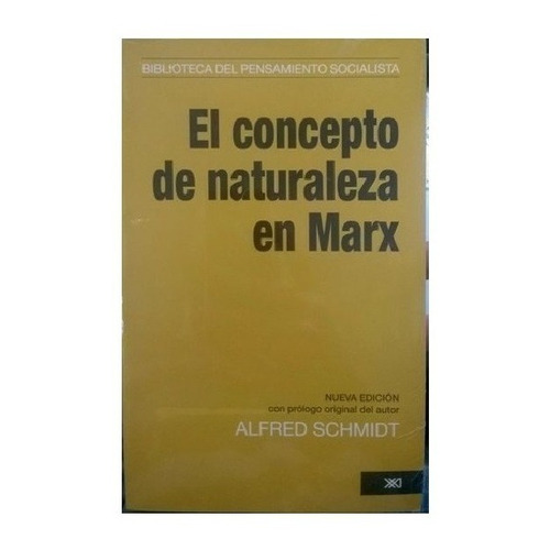 El Concepto De Naturaleza En Marx