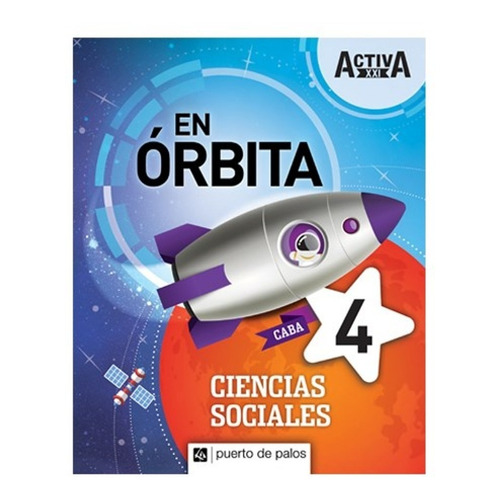 Ciencias Sociales 4 Caba - En Orbita Activa Xxi