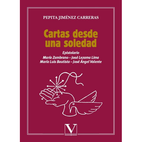Cartas Desde Una Soledad, De Pepita Jiménez Carreras. Editorial Verbum, Tapa Blanda En Español, 2008