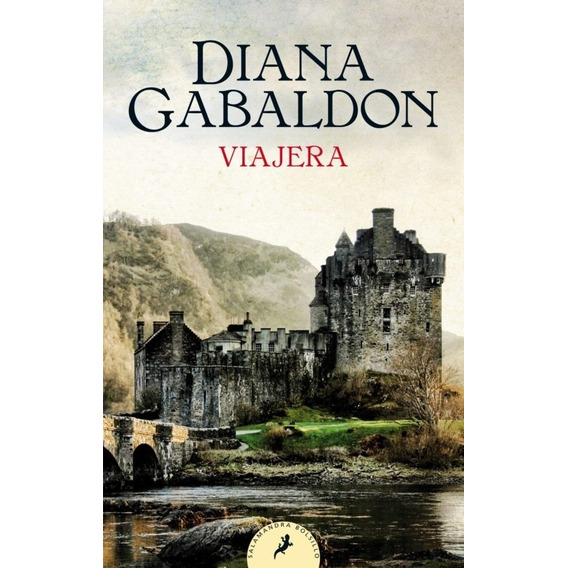 Claire Randall 3- Viajera - Diana Gabaldon