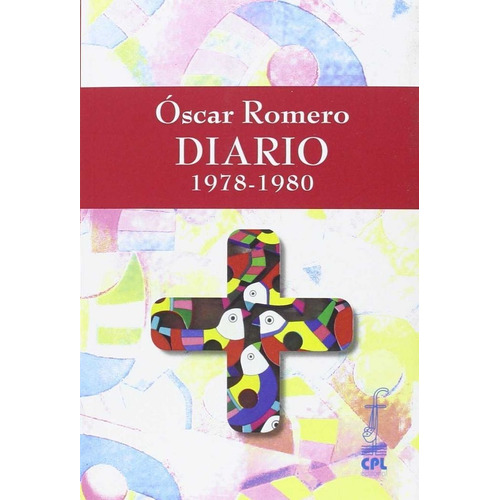 Oscar Romero. Diario 1978-1980 - Varios Autores