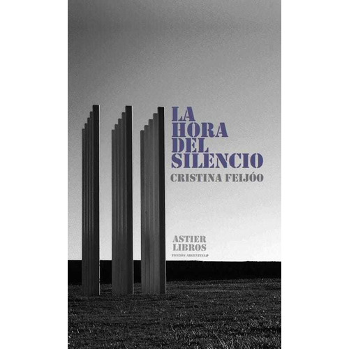 La Hora Del Silencio - Feijoo, Cristina