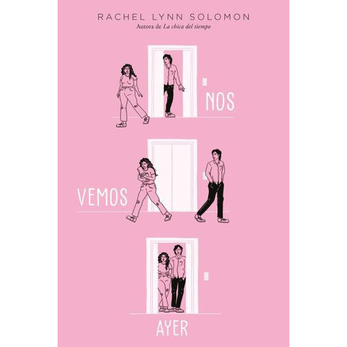 Nos Vemos Ayer, De Solomon, Rachel Lynn. Editorial Titania, Tapa Blanda En Español