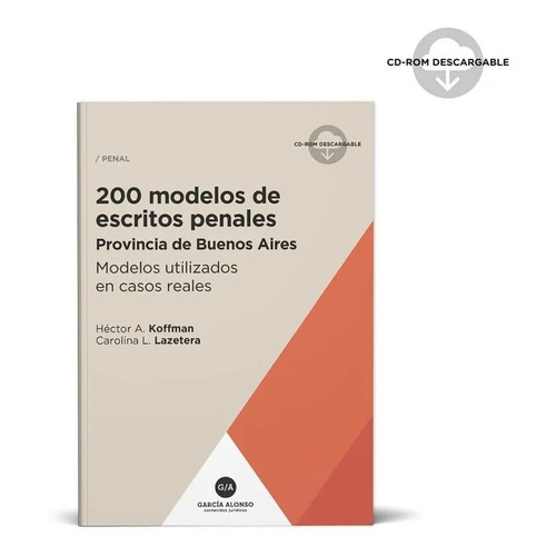 200 Modelos De Escritos Judiciales - Koffman, Lazetera