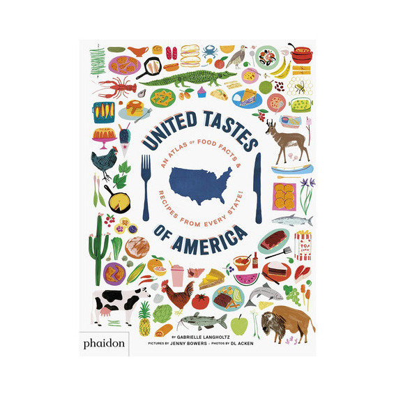 United Tastes Of America, De Langholtz Bowers. Editorial Phaidon, Tapa Blanda, Edición 1 En Inglés