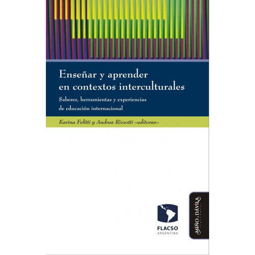 Enseãâ±ar Y Aprender En Contextos Interculturales, De Felitti, Karina. Editorial Miño Y Dávila Editores, Tapa Blanda En Español