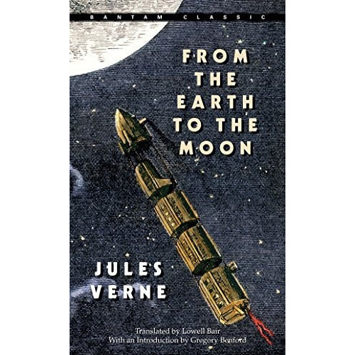 From The Earth To The Moon (bantam Classics) - Jul..., De Jules Verne. Editorial Bantam Classics En Inglés
