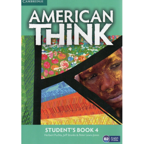 American Think Students Book 4 B2 Engluish Profile Cambridge