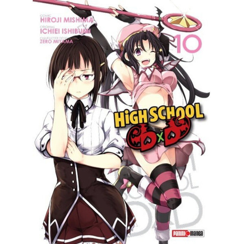 Anini Manga High School Dxd N.10, De Ichiei Ishibumi. Serie High School Dxd, Vol. 10. Editorial Panini, Tapa Blanda En Español, 2015
