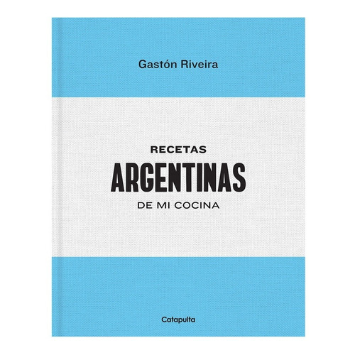 Libro Recetas Argentinas De Mi Cocina (cartone) - Riveira G.