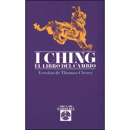 I Ching - El Libro Del Cambio, de Thomas Cleary. Editorial Edaf, tapa blanda en español, 1999