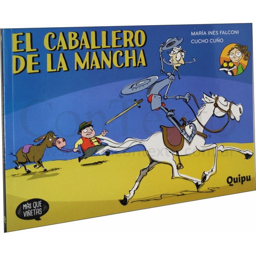 El Caballero De La Mancha, De Falconi, Maria Ines. Editorial Quipu, Tapa Blanda En Español, 2019
