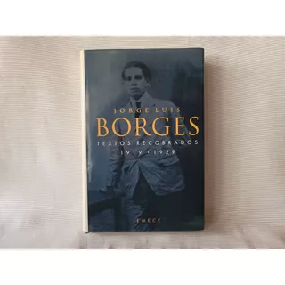 Textos Recobrados 1919-1929 Jorge Luis Borges Emece T/dura