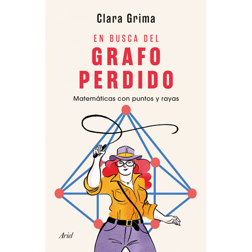 En Busca Del Grafo Perdido - Grima Ruiz, Clara
