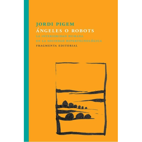 Angeles O Robots - Pigem Jordi