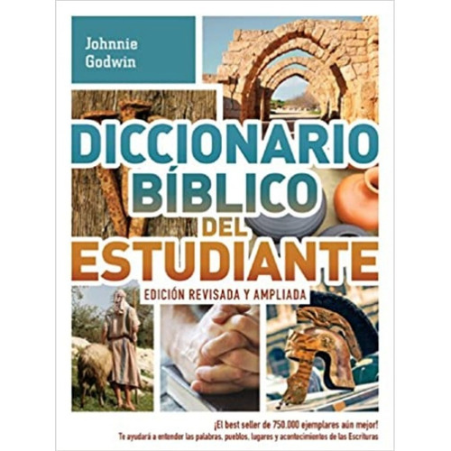 Diccionario Biblico Del Estudiante Revisado Y Ampliado®