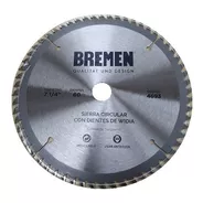 Hoja Sierra Circular 184 Mm 7 1/4 Mdf  Bremen 60d Melamina Terciado Aglomerado Plastico Aluminio 