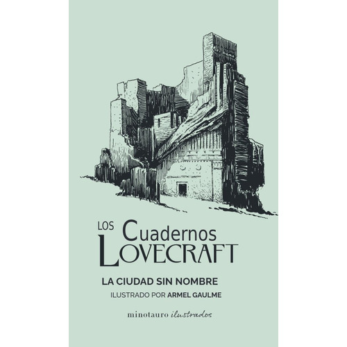 Libro Cuadernos Lovecraft Nâº02/03 La Ciudad Sin Nombre