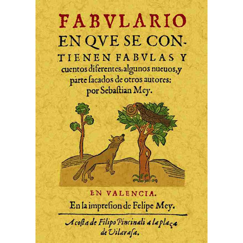 Fabulario, de Sebastián Mey. 8497611473, vol. 1. Editorial Editorial Ediciones Gaviota, tapa blanda, edición 2005 en español, 2005