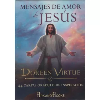 Mensajes De Amor De Jesus Cartas Oraculo Doreen Virtue