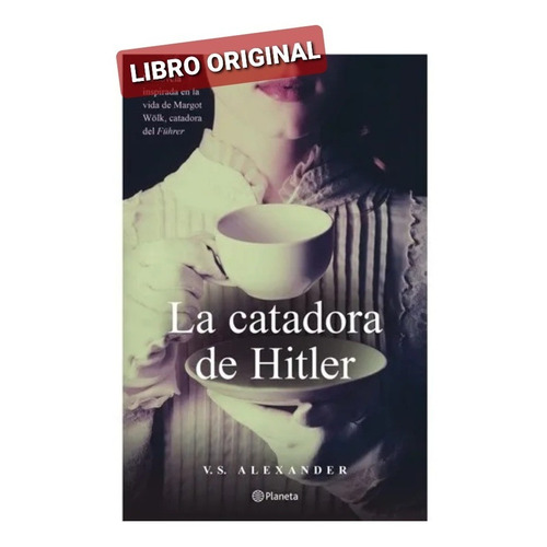 La Catadora De Hitler ( Libro Y Original )