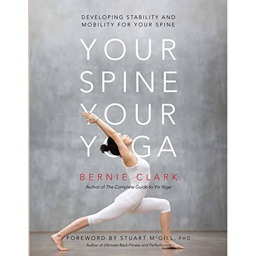 Book : Your Spine, Your Yoga Developing Stability And...