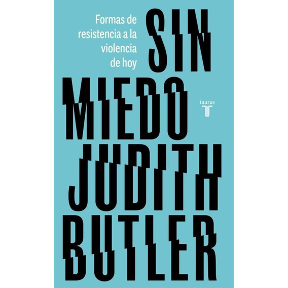 Libro: Sin Miedo / Judith Butler