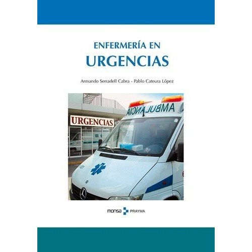 Libro Enfermería En Urgencia - Monsa