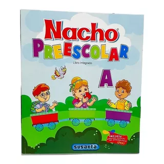 Libro Inicial Nacho Preescolar A Integrado