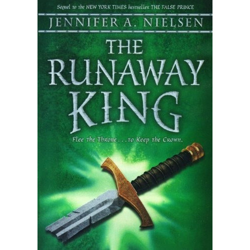 The Runaway King (turtleback School And Library Bind, de Nielsen, Jennifer A.. Editorial Turtleback en inglés