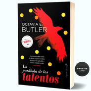Libro La Parabola De Los Talentos Octavia Butler Capitan 