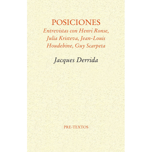 Posiciones - Jacques Derrida