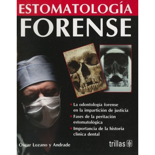Lozano Estomatología Forense ¡ !