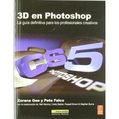 3d En Photoshop, De Zorana Gee. Editorial Marcombo, Tapa Blanda En Español