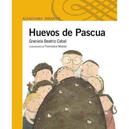 Huevos De Pascua, De Cabal G.b.. Editorial Aguilar,altea,taurus,alfaguara En Español
