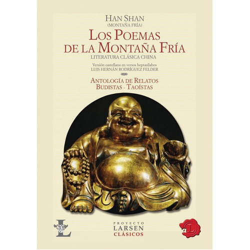 Los Poemas De La Montaña Fria, De Shan, Han. Editorial Larsen En Español