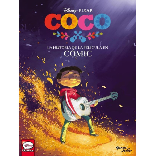 Coco: La Historia De La Película En Cómic