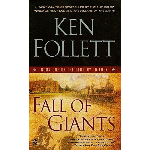 Fall Of Giants - Ken Follet