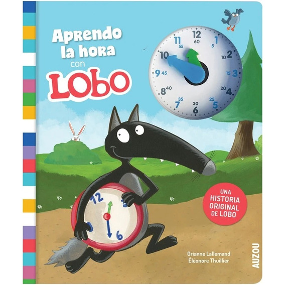 Libro De Cuento Aprendo La Hora Con Lobo