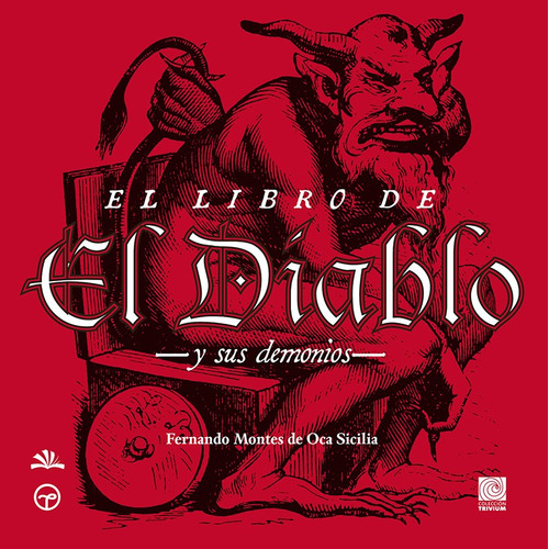 Libro del Diablo, El, de Montes De Oca Sicilia, Fernando. Editorial Selector, tapa blanda en español, 2017
