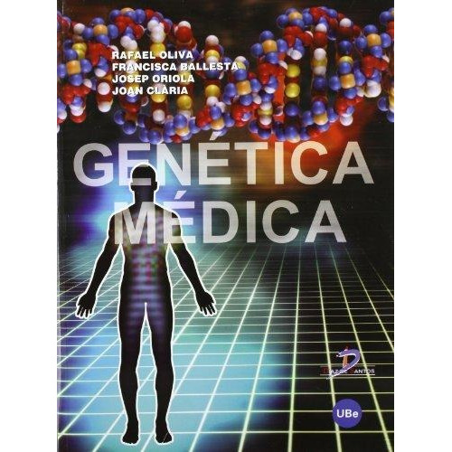 Libro Genetica Medica De Rafael Oliva