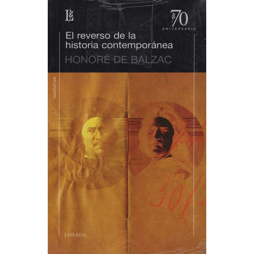 El Reverso De La Historia Contemporanea - Honore De Balzac, de de Balzac, Honoré. Editorial Losada, tapa blanda en español