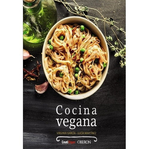 Cocina Vegana - Virginia Garcia / Lucia Martinez Arguelles