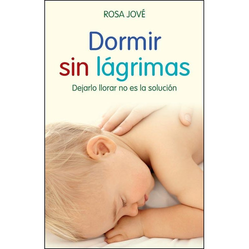 Dormir Sin Lagrimas - Rosa Jove