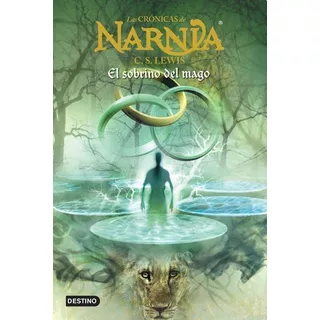 Cronicas De Narnia 1, Las. El Sobrino Del Mago